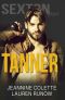 [Sexton Brothers 03] • Tanner · A Sexton Brothers Novel